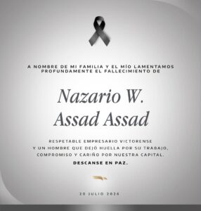 Fallece Nazario W. Assad Assad en Ciudad Victoria