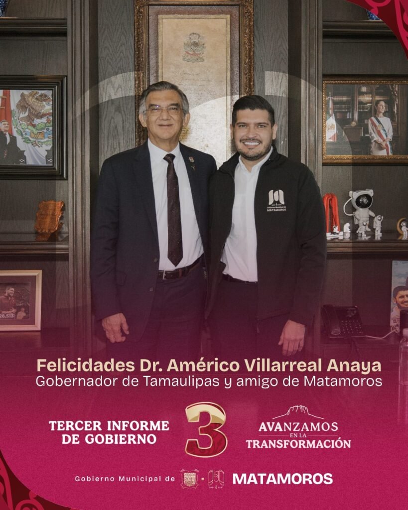 El gobernador Américo Villarreal y el alcalde de Matamoros, Alberto Granados